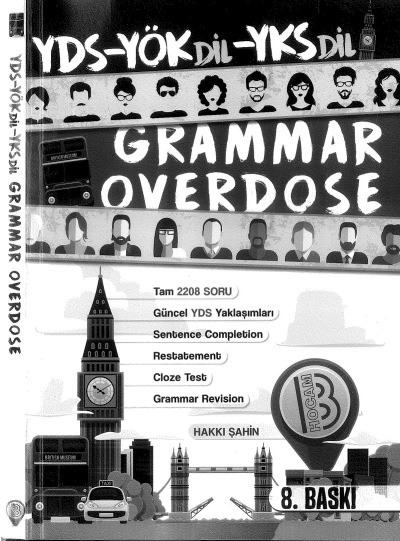 GRAMMAR OVERDOSE YDS- YÖKDİL-YKS DİL Vega Efsanesi