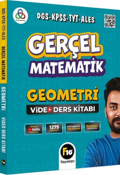 DGS KPSS TYT ALES Gerçel Matematik Geometri Video Ders Kitabı F10 Yayınları