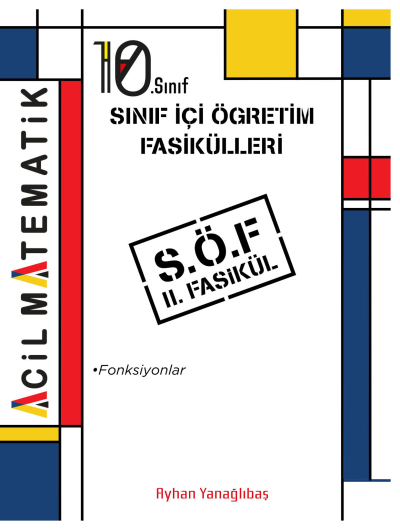 10. SInıf Acil Matematik SÖF 2. Fasikül (Fonksiyonlar)