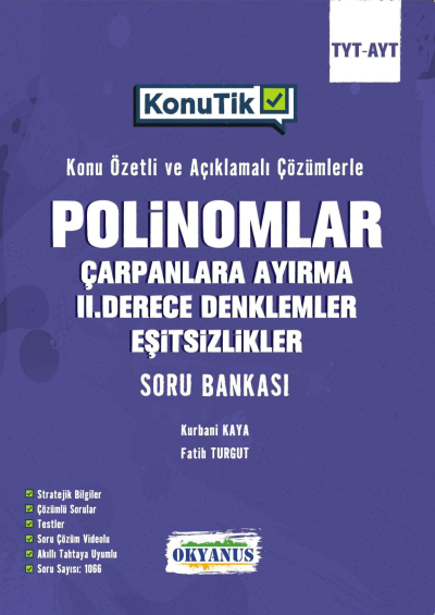 TYT AYT KonuTik Polinomlar Çarpanlara Ayırma II. Derece Denklemler Ve Eşitsizlikler Soru Bankası Okyanus Yayınları Vega Efsanesi