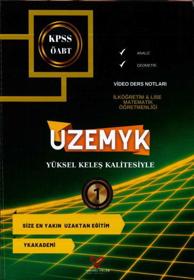 ANALİZ - GEOMETRİ UZEMYK İLKÖĞRETİM-LİSE MAT. ÖĞRETMENLİĞİ 1. KİTAP Vega Efsanesi