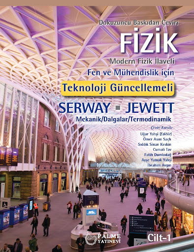 Fizik Serway 1. Cilt Palme Yayıncılık Vega Efsanesi