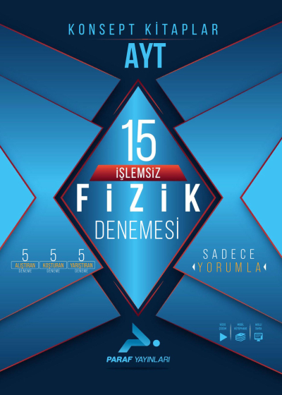 AYT İşlemsiz Fizik 15 Branş Denemesi Paraf Yayınları