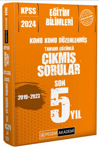 2024 KPSS Eğitim Bilimleri Konu Konu Düzenlenmiş Tamamı Çözümlü Çıkmış Sorular Son 5 Sınav Vega Efsanesi