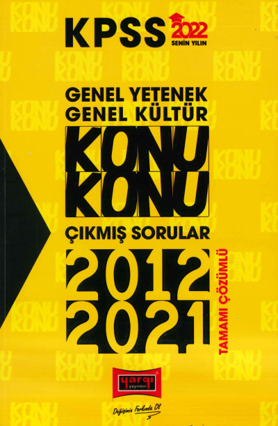 GKGY KONU KONU TÜM DERSLER 2012-2021 ÇÖZÜMLÜ ÇIKMIŞ SORULAR Vega Efsanesi