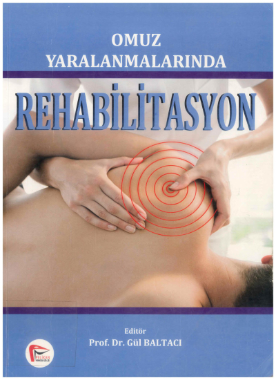 Omuz Yaralanmalarında Rehabilitasyon Vega Efsanesi