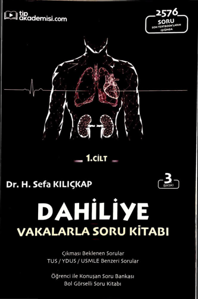 Dahiliye Vakalarla Soru Kitabı 2576 Soru 1. Cilt Tıp Akademisi.com Vega Efsanesi