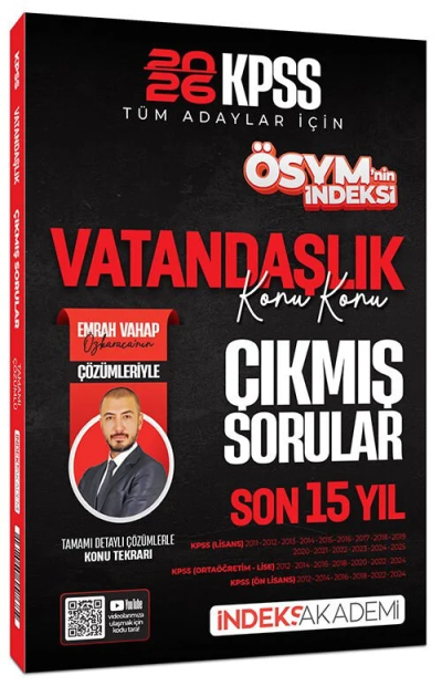 2026 KPSS Vatandaşlık ÖSYM nin İndeksi Çıkmış Sorular Son 15 Yıl Konu Konu Çözümlü - Emrah Vahap Özkaraca İndeks Akademi Yayıncılık Vega Efsanesi