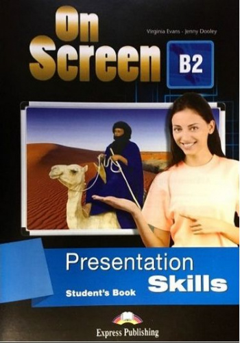 ON SCREEN B2 PRESENTATION SKILLS STUDENT'S BOOK Vega Efsanesi