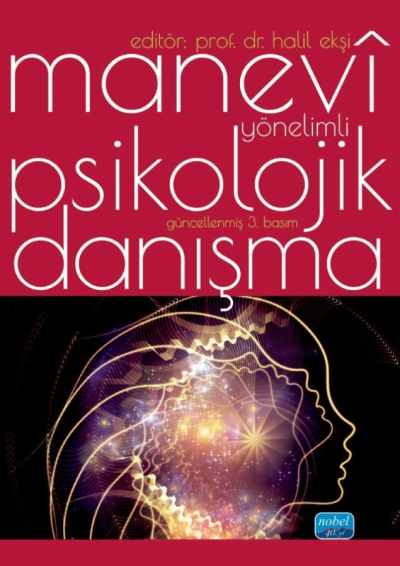 Manevî Yönelimli Psikolojik Danışma Nobel Yayınları Vega Efsanesi