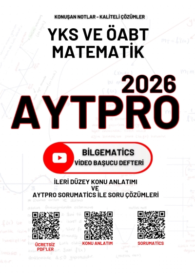 BilgeMatics Hüseyin Hoca ÖABT Matematik AYTPRO İleri Düzey Konu Anlatımı ve AYTPRO Sorumatics İle Soru Çözümleri